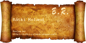 Bátki Roland névjegykártya